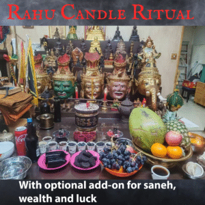 Rahu Candle Ritual (W/ special add on available)