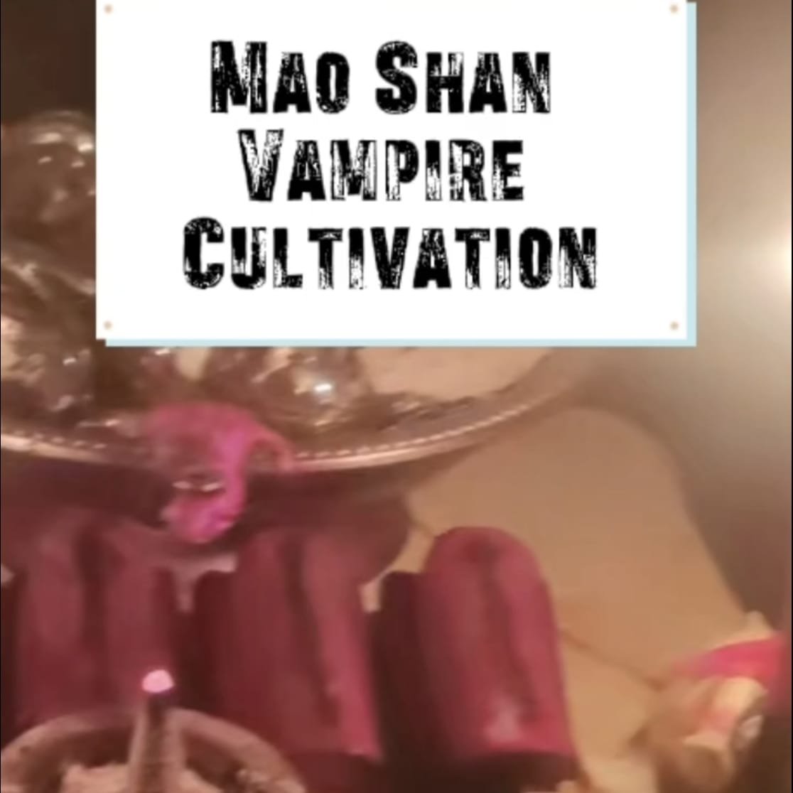 Mao Shan Vampire cultivation